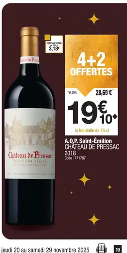 Promocash CHATEAU DE PRESSAC 2018 A.O,P. Saint-Émilion offre
