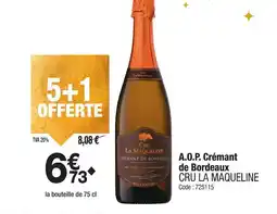 Promocash CRU LA MAQUELINE A.O.P. Crémant de Bordeaux offre