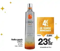 Promocash CIROC Vodka peach offre