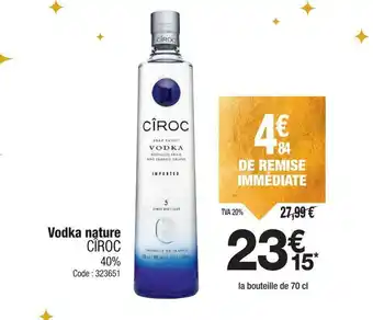 Promocash CIROC Vodka nature offre