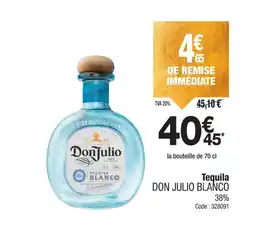 Promocash DON JULIO BLANCO Tequila offre