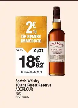 Promocash ABERLOUR Scotch Whisky 10 ans Forest Reserve offre