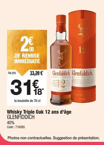 Promocash GLENFIDDICH Whisky Triple Oak 12 ans d'âge offre