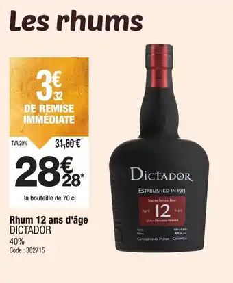 Promocash DICTADOR Rhum 12 ans d'âge offre