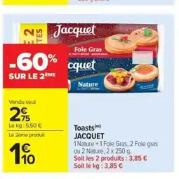 Carrefour Market JACQUET Toasts offre