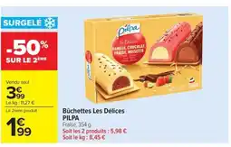 Carrefour Market PILPA Bûchettes Les Délices offre
