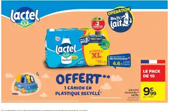 Carrefour Market LACTEL Lait U.H.T. Format XL offre