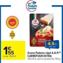 Carrefour Market CARREFOUR EXTRA Grana Padano râpé A.O.P. offre
