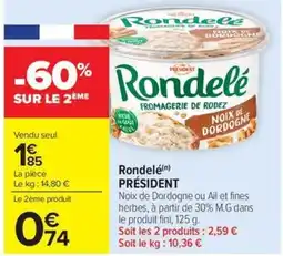 Carrefour Market PRÉSIDENT Rondelé offre