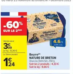 Carrefour Market NATURE DE BRETON Beurre offre