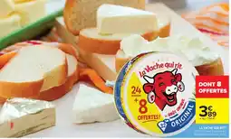 Carrefour Market LA VACHE QUI RIT offre