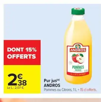 Carrefour Market ANDROS Pur jus offre
