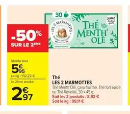 Carrefour Market LES 2 MARMOTTES Thé offre