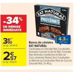 Carrefour Market EAT NATURAL Barres de céréales offre