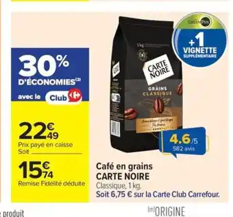 Carrefour Market CARTE NOIRE Café en grains offre
