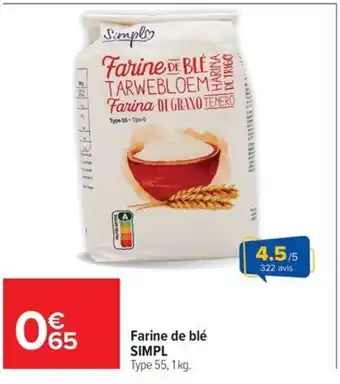 Carrefour Market SIMPL Farine de blé offre