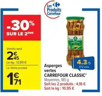 Carrefour Market CARREFOUR CLASSIC Asperges vertes offre