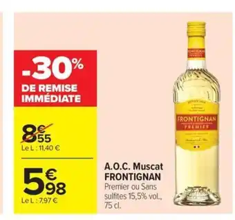Carrefour Market FRONTIGNAN A.O.C. Muscat offre