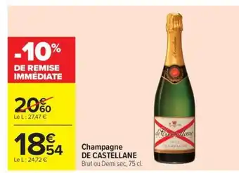 Carrefour Market DE CASTELLANE Champagne offre