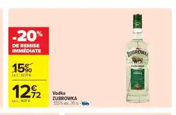 Carrefour Market ZUBROWKA Vodka offre