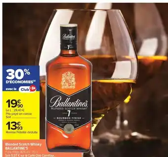 Carrefour Market BALLANTINE'S Blended Scotch Whisky offre