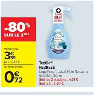Carrefour Market FEBREZE Textile offre