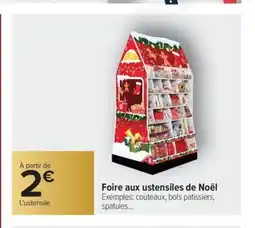 Carrefour Market Foire aux ustensiles de Noël offre