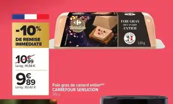 Carrefour Market CARREFOUR SENSATION Foie gras de canard entier offre