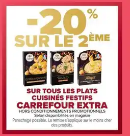 Carrefour Market CARREFOUR EXTRA Sur tous les plats cuisinés festifs offre