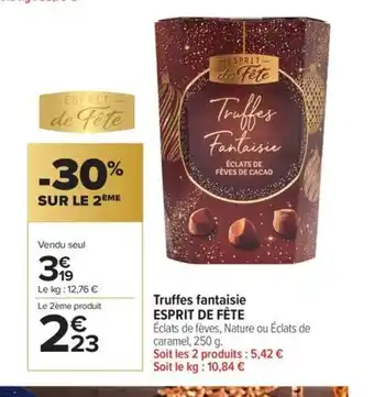Carrefour Market ESPRIT DE FÊTE Truffes fantaisie offre