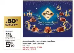 Carrefour Market REVILLON CHOCOLATIER Assortiment La chocolaterie des rêves offre