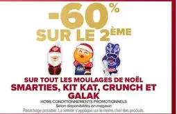 Carrefour Market Sur tout les moulages de noël smarties, kit kat, crunch et offre