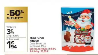 Carrefour Market KINDER Mini Friends offre