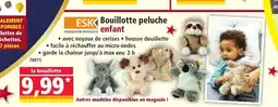 Norma ESK Bouillotte peluche enfant offre