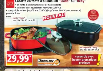 Norma CASA ROYALE Cocotte en fonte d'aluminium Slada ou Heby offre