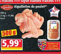 Norma LE GAULOIS Aiguillettes de poulet offre