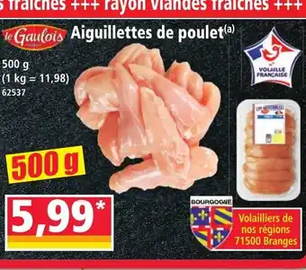 Norma LE GAULOIS Aiguillettes de poulet offre