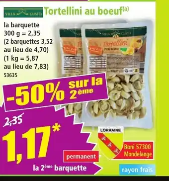 Norma VILLA GUSTO Tortellini au boeuf offre