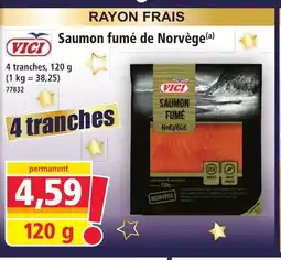 Norma VICI Saumon fumé de Norvège offre