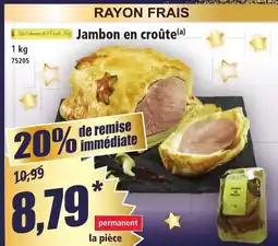 Norma Jambon en croûte offre