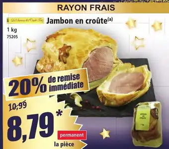Norma Jambon en croûte offre
