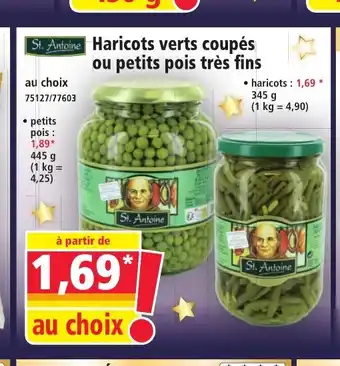 Norma ST ANTOINE Haricots verts coupés ou petits pois très fins offre