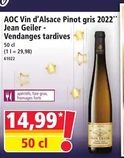 Norma AOC Vin d'Alsace Pinot gris 2022 Jean Geiler - Vendanges tardives offre