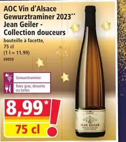 Norma AOC Vin d'Alsace Gewurztraminer 2023 Jean Geiler - Collection douceurs offre