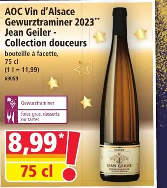 Norma AOC Vin d'Alsace Gewurztraminer 2023 Jean Geiler - Collection douceurs offre