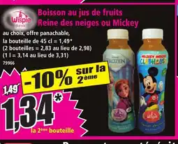 Norma WISPIE Boisson au jus de fruits Reine des neiges ou Mickey offre