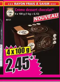 Norma COLLET Crème dessert chocolat offre
