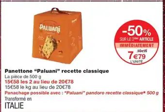 Monoprix PALUANI Panettone recette classique offre