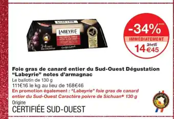 Monoprix LABEYRIE Foie gras de canard entier du Sud-Ouest Dégustation notes d'armagnac offre
