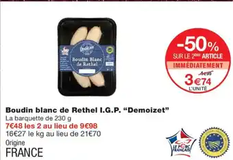 Monoprix DEMOIZET Boudin blanc de Rethel I.G.P. offre